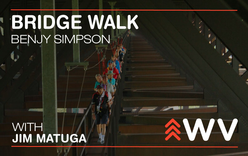 Episode 100 – Benjy Simpson – Bridge Walk