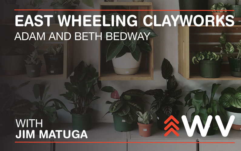 Episode 151 – Adam and Beth Bedway – East Wheeling Clayworks