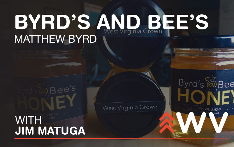 Episode 187 – Matthew Byrd- Byrd’s and Bee’s