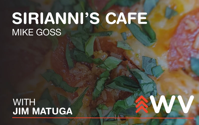 Episode 191 – Mike Goss – Sirianni’s Cafe