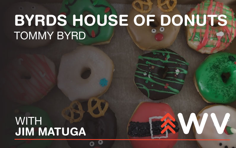 Episode 197 – Tommy Byrd – Byrd’s House of Donuts