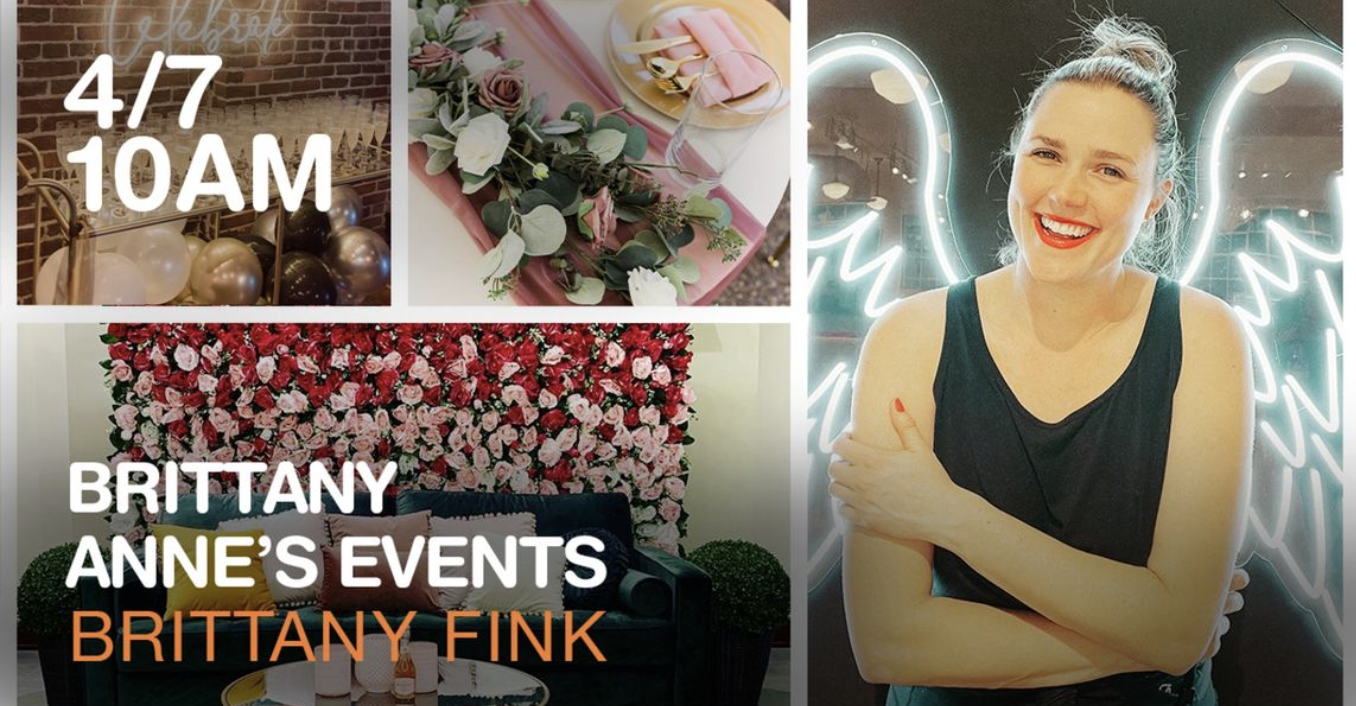 Episode 213 – Brittany Fink – Brittany Anne’s Events